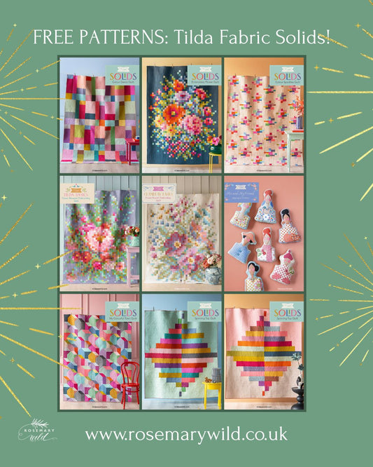 Nine Free Patterns from Tilda Fabrics for the Solids range.  Re-released with the New Basics collection of Poppy Seed and Brie on 1st March 2026.