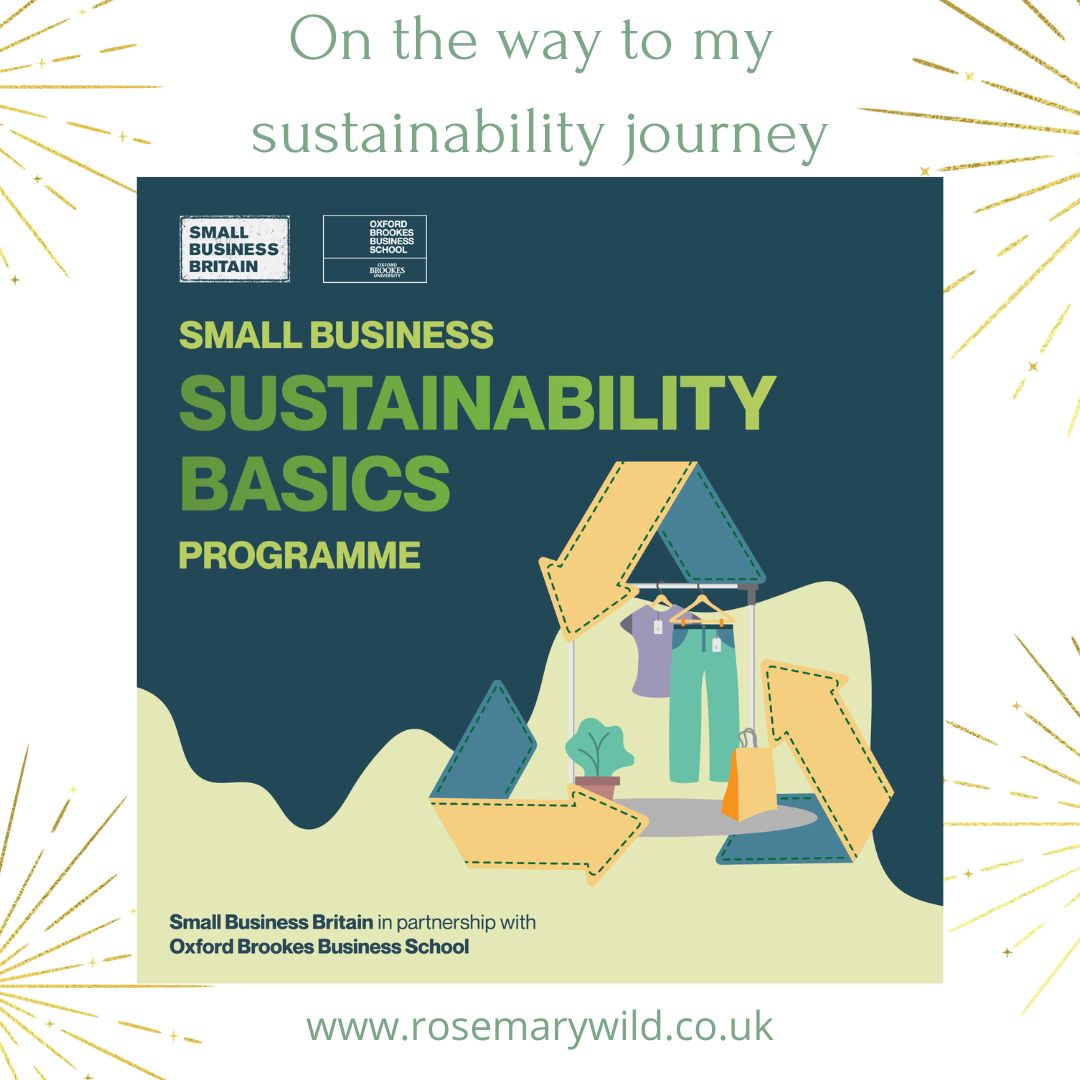 Completion of Sustainability Basics course with Small Business Britain and Oxford Brooks University