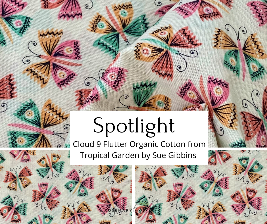✨WEEKLY SPOTLIGHT on the beautiful organic cotton Flutter from the Tropical Garden Collection by Sue Gibbins for Cloud 9