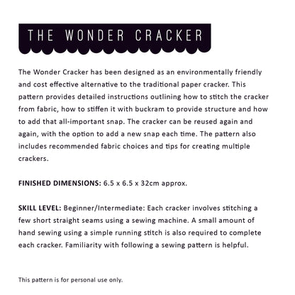 The Wonder Cracker Sewing Pattern - stitch your own Christmas Crackers that are pullable, reusable and have a snap!